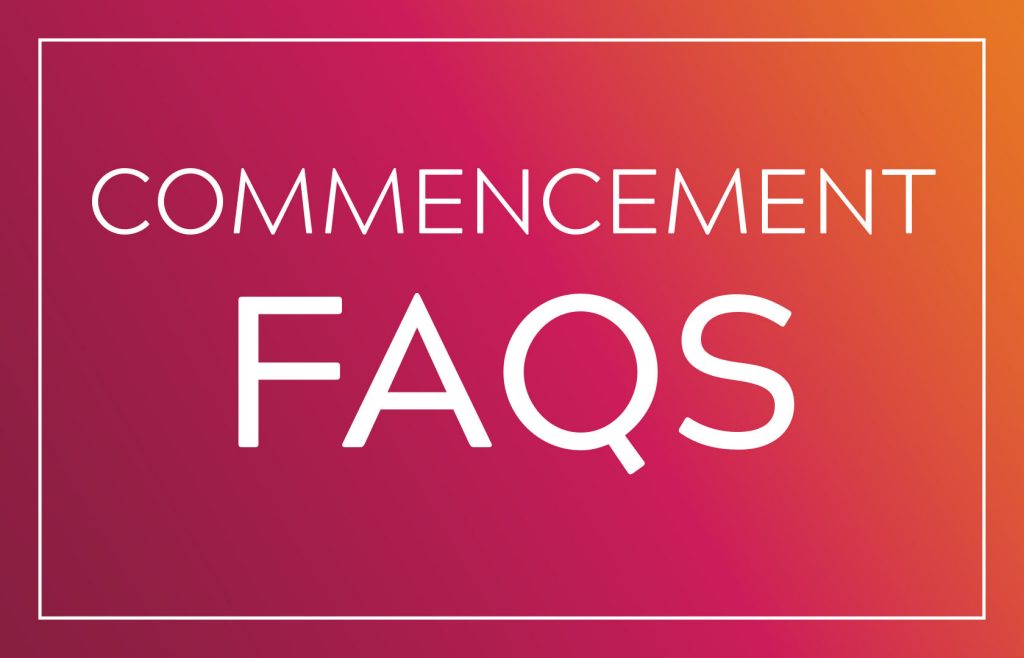 FAQs Commencement Virginia Tech